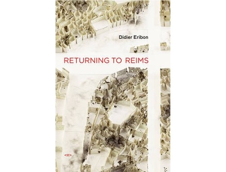 Livro returning to reims de eribon, didier (inglês)