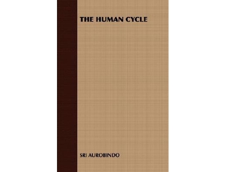 Livro The Human Cycle de Sri Aurobindo Aurobindo (Inglês)