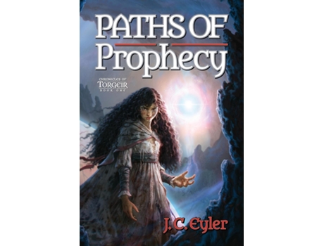 Livro Paths of Prophecy de J c Eyler (Inglês)