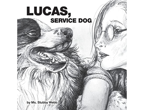 Livro Lucas, Service Dog De Stephanie Webb (inglês)