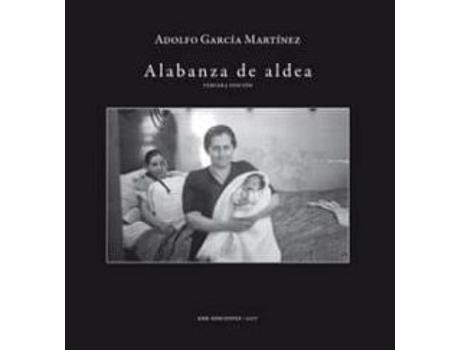 Livro Alabanza De Aldea de Adolfo García Martínez (Espanhol)