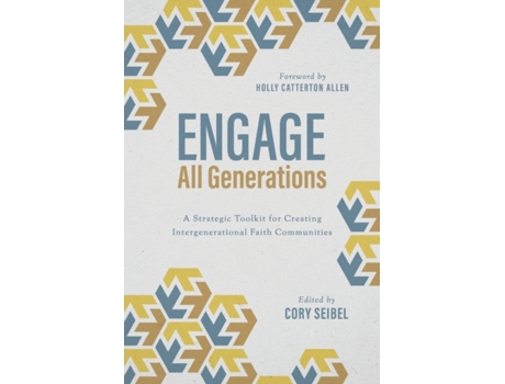 Livro engage all generations de cory seibel (inglês)