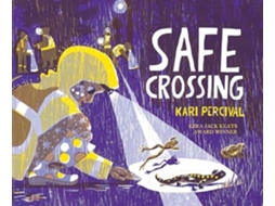 Livro Safe Crossing De Kari Percival (inglês - Capa Dura)
