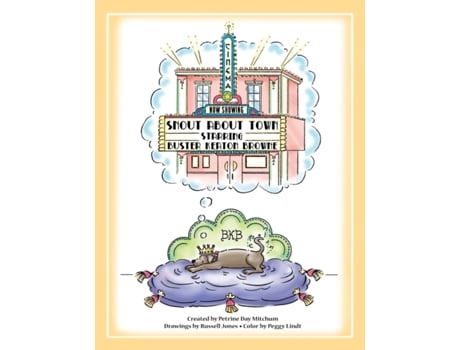 Livro Snout About Town: A Tale for Precocious Canines and Their Personal Assistants Petrine Day Mitchum (Inglês)