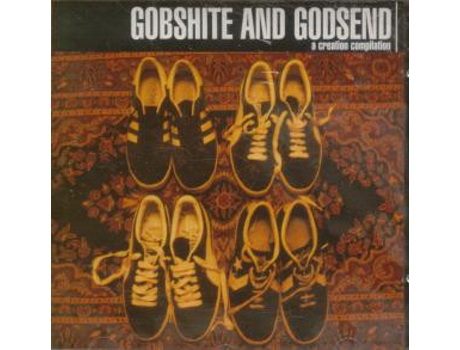 CD Gobshite And Godsend - A Creation Compilation
