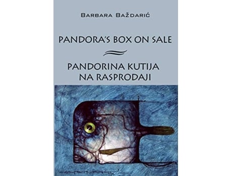 Livro Pandoras Box on Sale Pandorina kutija na rasprodaji de Barbara Bazdaric (Inglês)