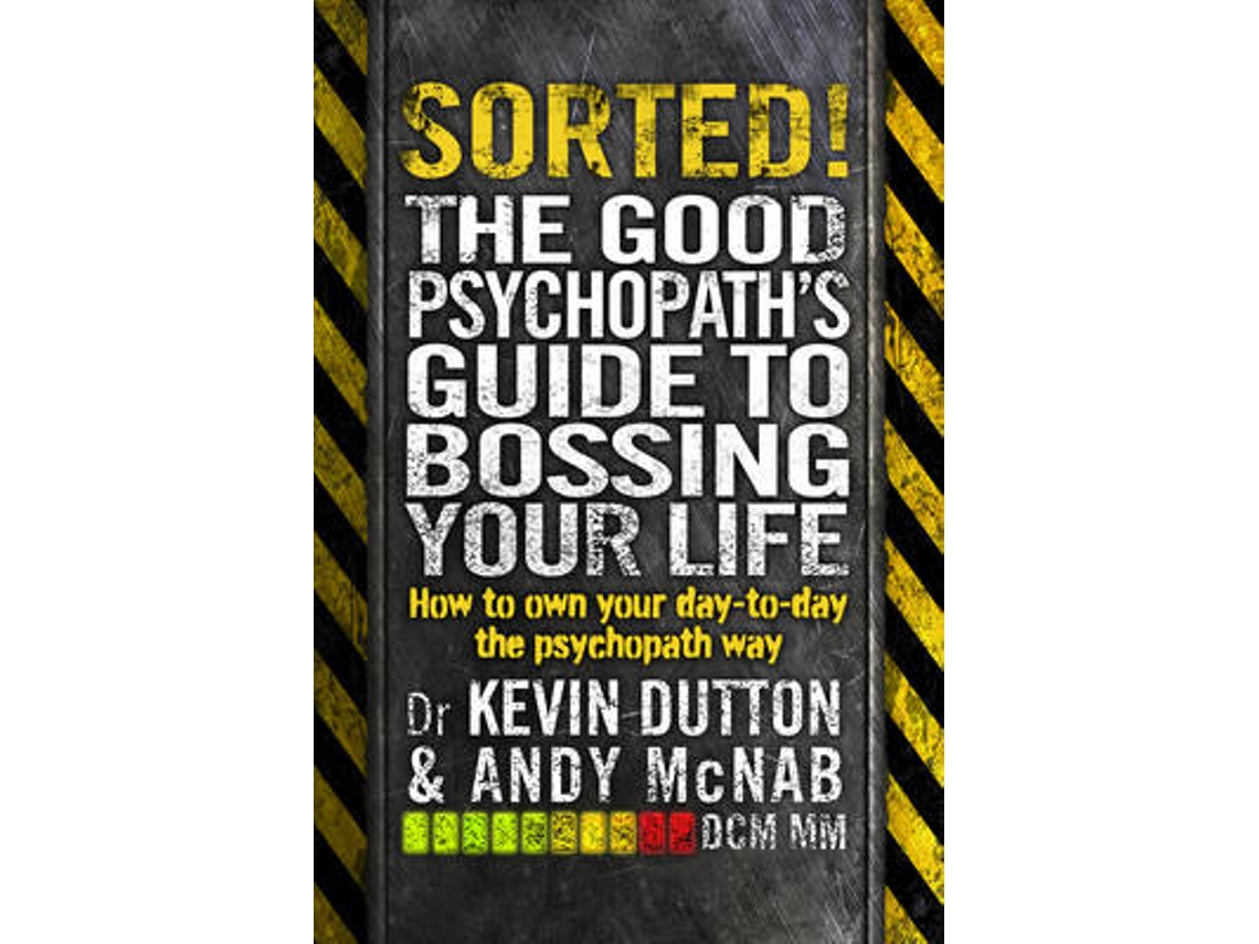 Livro Sorted de Andy Mcnab e Kevin Dutton (Inglês)