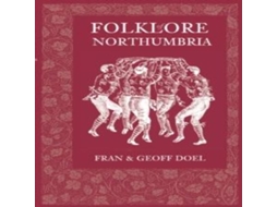 Livro Folklore of Northumbria de Fran Doel (Inglês)