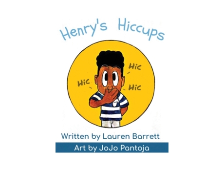 Livro Henry's Hiccups Lauren Barrett (Inglês)