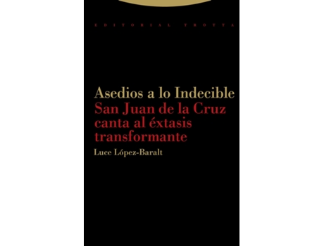 Livro Asedios A Lo Indecible de Luce López-Baralt (Espanhol)