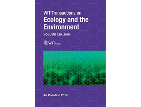 Livro Air Pollution XXVII Wit Transactions on Ecology and the Environment Volume 236 de G Passerini (Inglês)