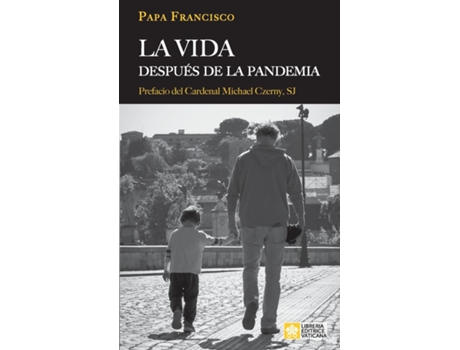 Livro La Vida Después De La Pandemia De Papa Francisco - Jorge Mario Bergoglio (inglês)