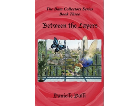 Livro Between The Layers De Danielle Palli (inglês)