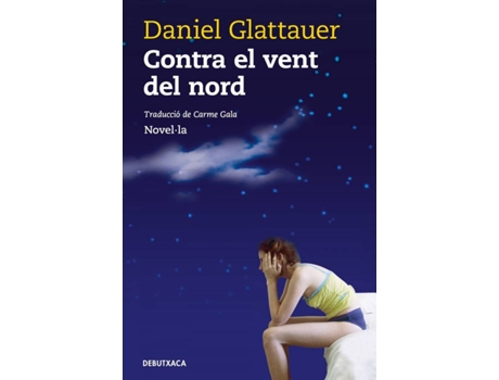 Livro Contra El Vent Del Nord de Daniel Glattauer (Catalão)