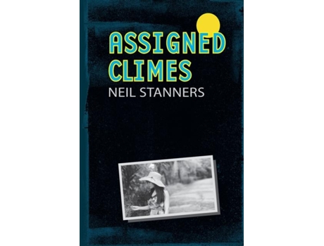 Livro Assigned Climes De Neil Stanners (inglês)