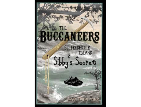 Livro The Buccaneers of St. Frederick Island, Sibbys Secret de Linda Frank (Inglês)