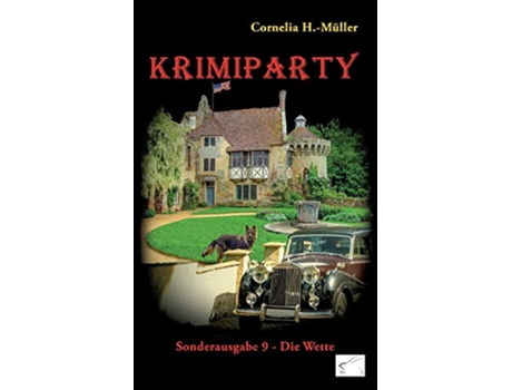 Livro Krimiparty Sonderausgabe 9 Die Wette German Edition de Cornelia H -Müller (Alemão)