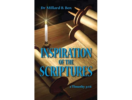 Livro Inspiration of The Scriptures de Millard B Box (Inglês)