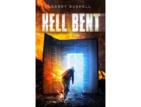 Livro Hell Bent de Garry Bushell (Inglês)