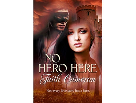 Livro No Hero Here de Faith Cameron (Inglês)