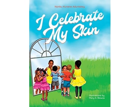 Livro I Celebrate My Skin de Nonku Kunene Adumetey (Inglês)