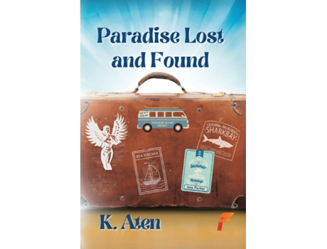 Livro Paradise Lost and Found de K Aten (Inglês)