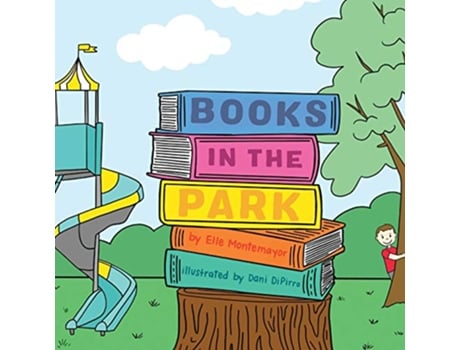 Livro Books in the Park de Elle Montemayor (Inglês)