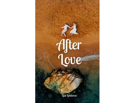Livro After Love de Liisi Lendorav (Inglês)