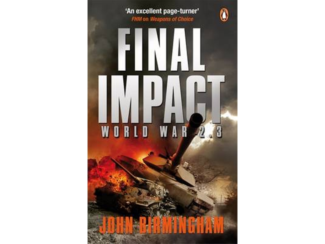 Livro Final Impact de John Birmingham (Inglês)