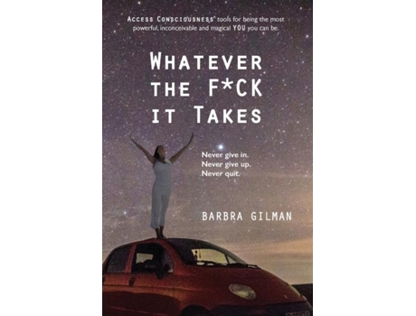 Livro Whatever The Fck It Takes De Barbra Gilman (inglês)