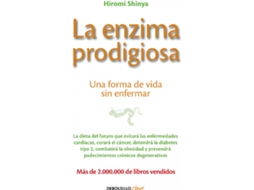 Libro La Enzima Prodigiosa de Hiromi Shinya (Español)
