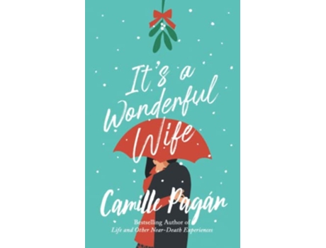 Livro Its a Wonderful Wife A novella de Camille Pagán (Inglês)