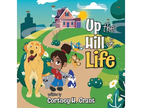 Livro Up The Hill of Life de Cortney H Grant (Inglês)