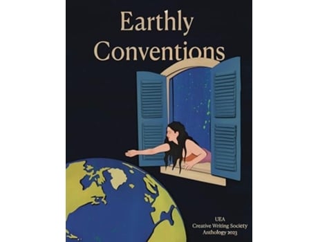 Livro Earthly Conventions de Uea Creative Writing Society (Inglês)