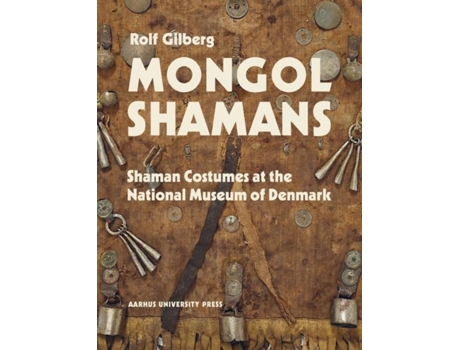 Livro Mongolian And Siberian Shamans De Rolf Gilberg (inglês)