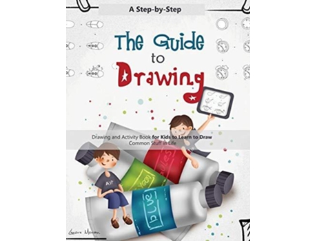 Livro The Guide To Drawing De Lenore Moran (inglês)