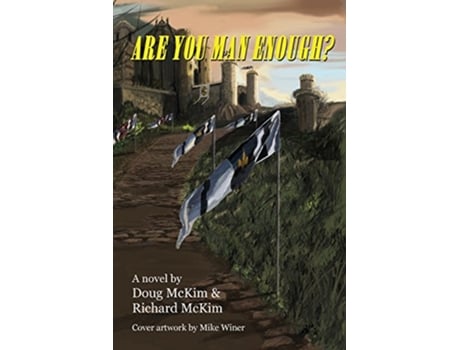 Livro Are You Man Enough de Doug Mckim e Richard Mckim (Inglês)