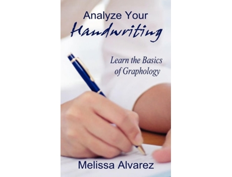 Livro Analyze Your Handwriting de Melissa Alvarez (Inglês)