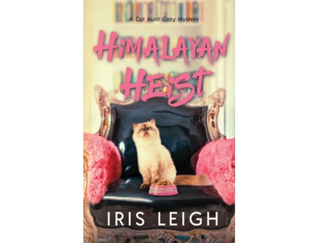 Livro Himalayan Heist De Iris Leigh (inglês)