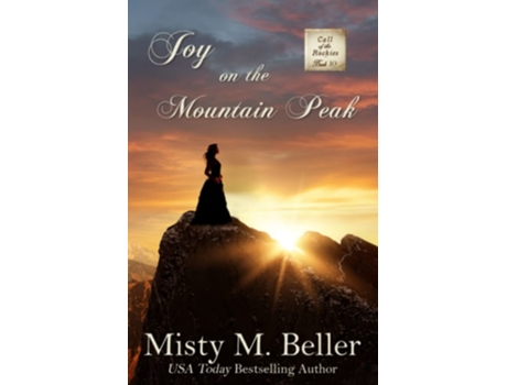 Livro Joy on the Mountain Peak de Misty M Beller (Inglês)