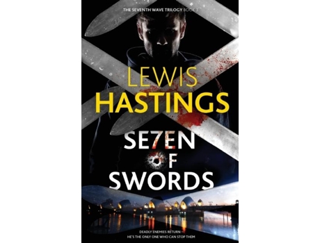 Livro Seven Of Swords De Lewis Hastings (inglês)