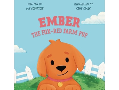 Livro Ember the Fox-Red Farm Pup de Ian Robinson (Inglês)