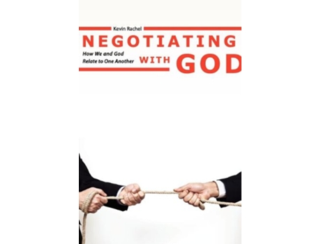 Livro Negotiating with God de Kevin Rachel (Inglês)