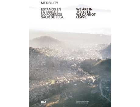 Livro Mexibility de Friedrich Von Borries (Inglês)