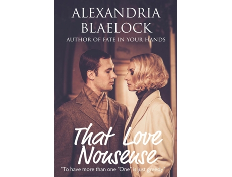 Livro That Love Nonsense De Alexandria Blaelock (inglês)