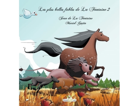 Livro Les Plus Belles Fables De La Fontaine 2 De Jean De La Fontaine (francês - Capa Dura)
