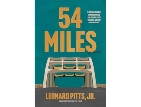 Livro 54 Miles de Leonard Pitts Jr (Inglês)