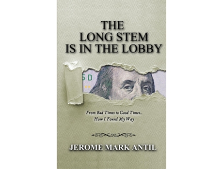 Livro The Long Stem is in the Lobby de Jerome Mark Antil (Inglês)