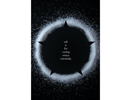 Livro salt is for curing de sonya vatomsky (inglês)