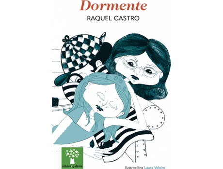 Livro Dormente Gallego de RAQUEL CASTRO (Galego)